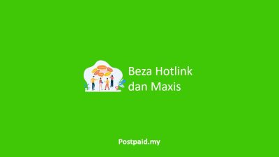 Adakah Hotlink dan Maxis Sama