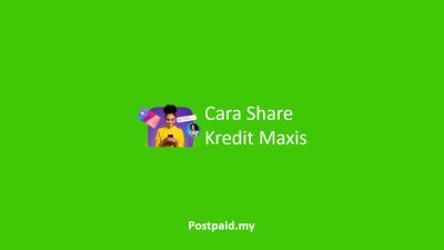 Cara Share Kredit Maxis