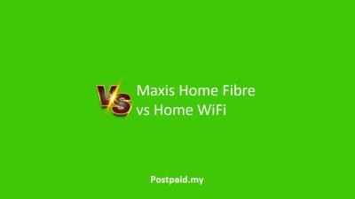 Beza Maxis Home Fibre dan Home WiFi