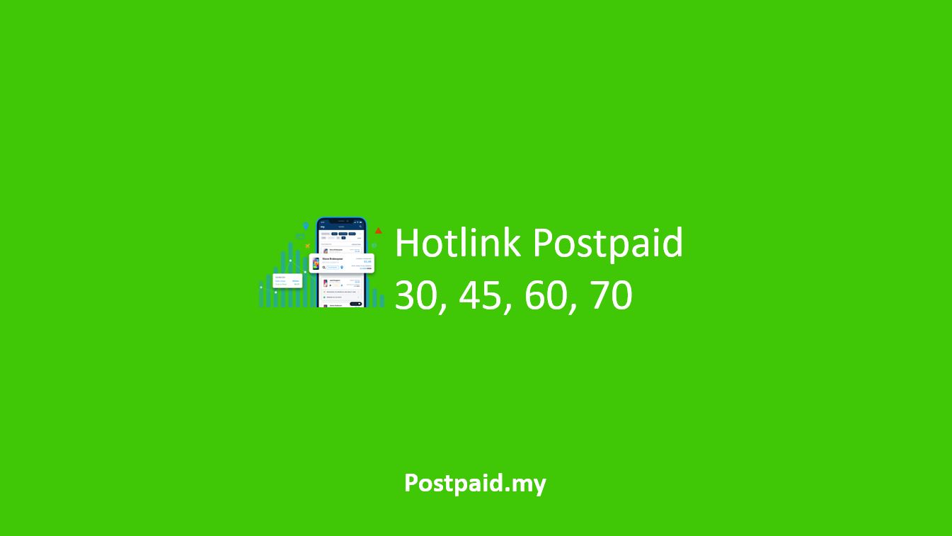 Hotlink Postpaid 30, 45, 60, 70