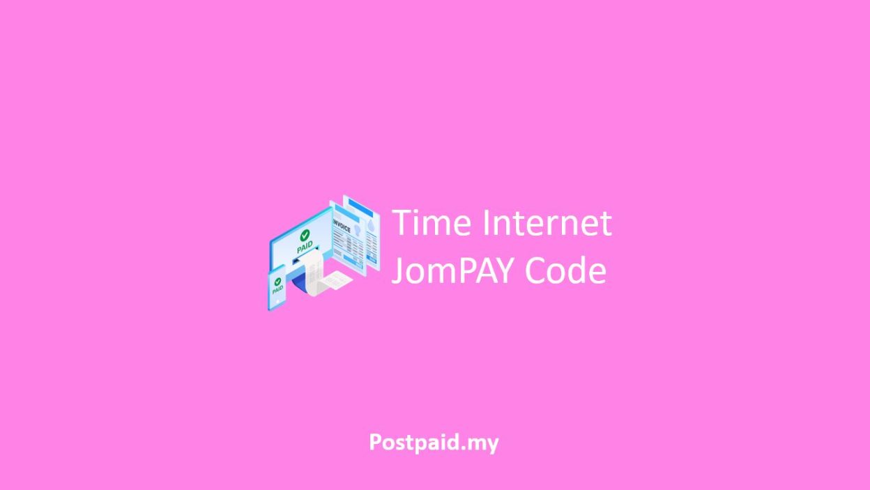 Digi Jompay Code Cara Masukkan Ref-1 Ref-2 Time Internet JomPAY Code