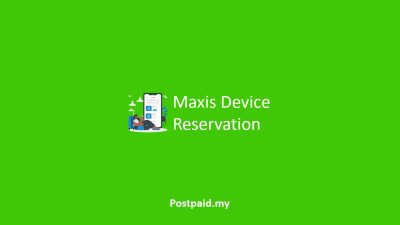 Maxis Device Reservation