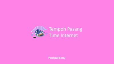 Tempoh Pasang Time Internet