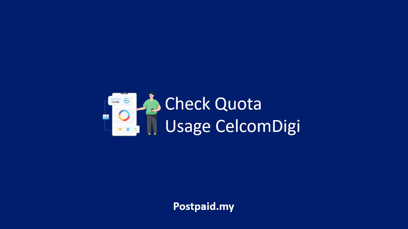 Check Quota Usage CelcomDigi