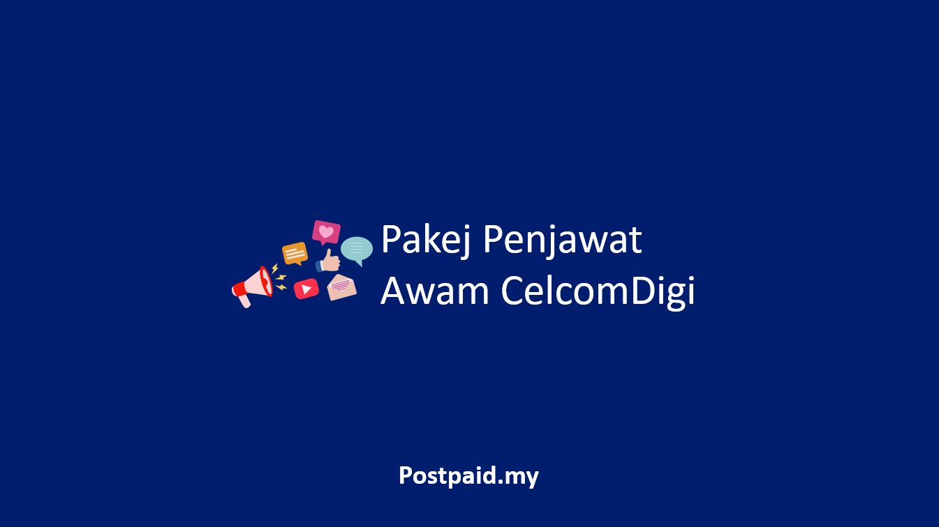 Pakej Penjawat Awam CelcomDigi
