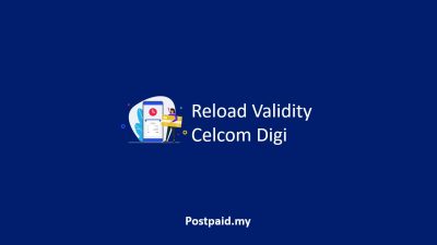 Reload Validity Celcom Digi