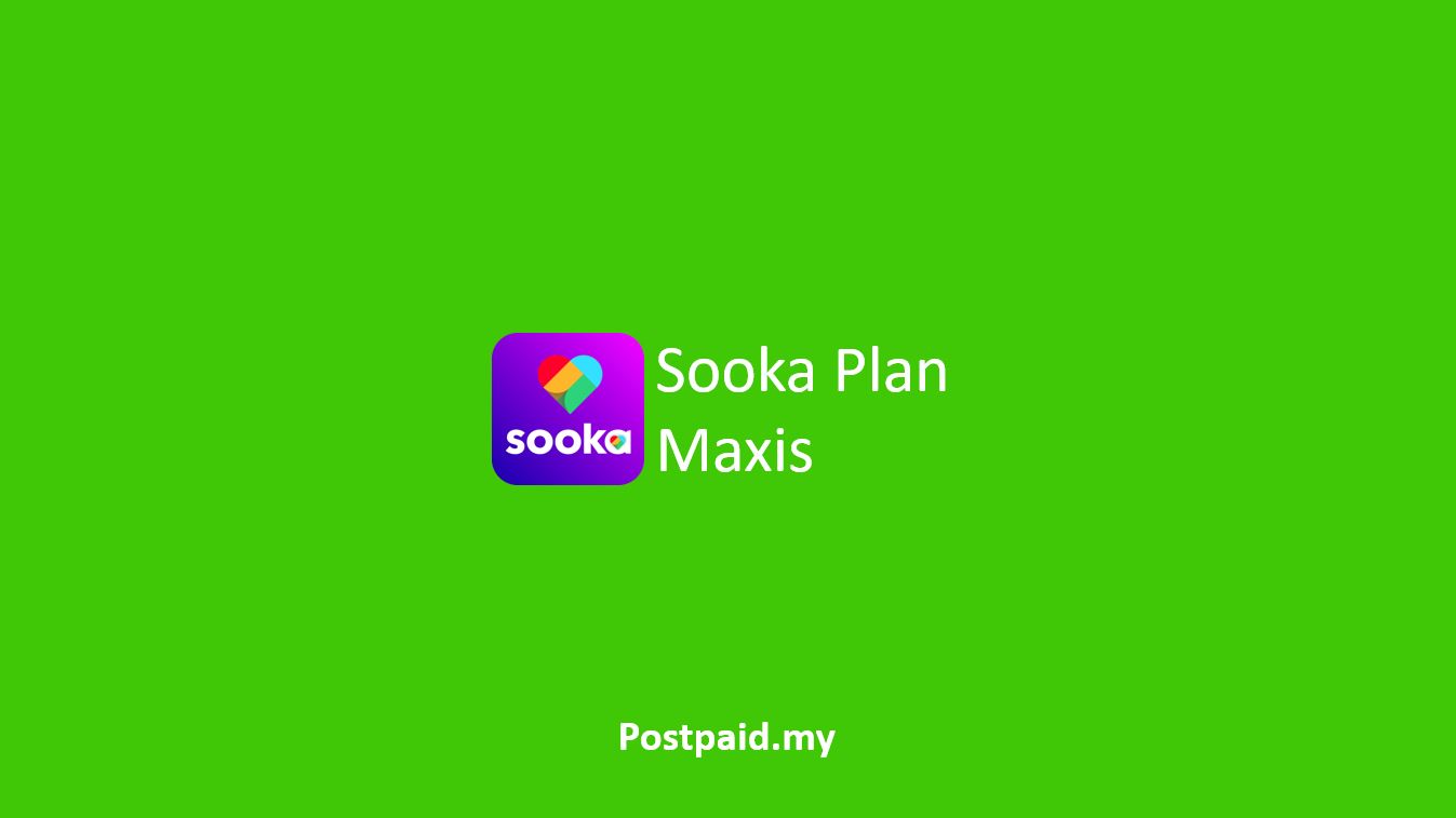 Sooka Plan Maxis